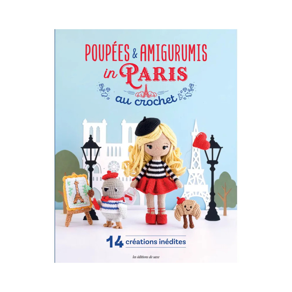 Poupées et amigurumis au crochet in Paris – Livre crochet avec 14 modèles élégants