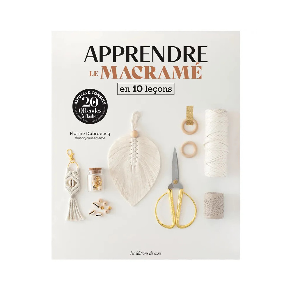 Apprendre le macramé en 10 leçons – Livre macramé débutant avec tutoriels